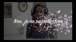 Non, je ne regrette rien - Edith Piaf (cover) - Melissa Kross