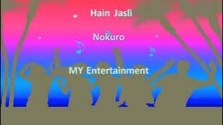 (KARAOKE) - Hain Jasli - Nokuro (No Vocal)