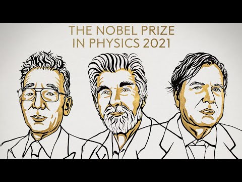 Nobel de Física 2021 por el estudio de los sistemas complejos y el cambio climático