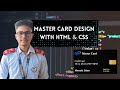 Master Card Design with HTML &amp; CSS