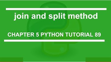 join and split method : Python tutorial 89