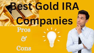 Best Gold IRA - Best Gold IRA Companies