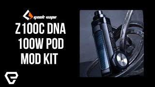 Geek Vape Z100C DNA 100W Pod Mod Kit Review!
