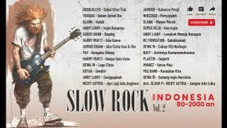 Slow Rock Music Indonesia 80 - 90 - 2000 an