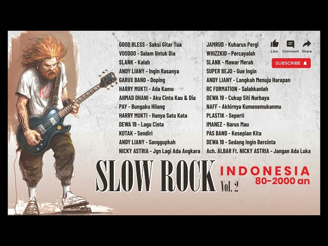 Slow Rock Music Indonesia 80 - 90 - 2000 an class=