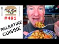 Palestine Cuisine - Eric Meal Time #491