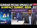 Ref:U2yORf7G6Dw Live from ai impact summit 2026 | google ceo sundar pichai outlines vision for responsible ai | n18l