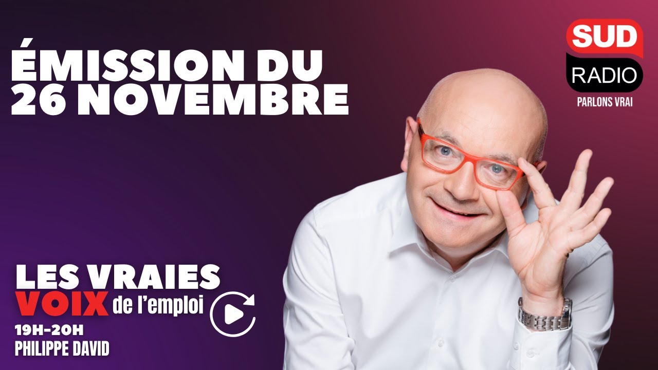 Les Vraies Voix de l'Emploi - Émission du 26 novembre