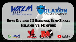 Hiland vs Minford - Division III Boys Regional Semi-Finals from WKLM Millersburg