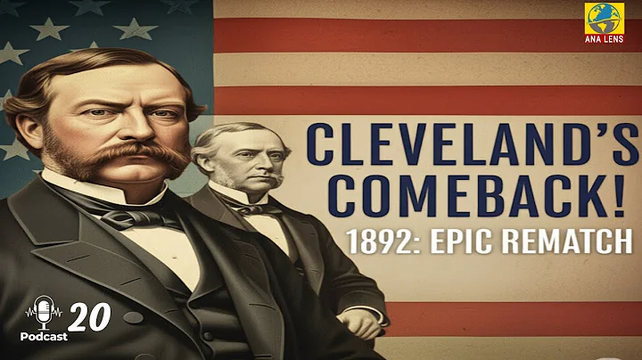 1892 Election: When a President Returned & a Radical Third Party Rose