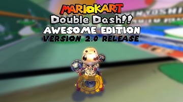 Mario Kart Double Dash Awesome Edition V2 Trailer