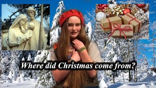 WHERE DID CHRISTMAS ORIGINATE?