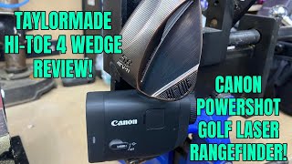 TaylorMade Hi-Toe 4 Wedge Review & An Shocking Laser Rangefinder