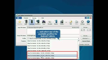 How to convert a video for android tablets using AVS Video Converter?