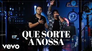 Matheus & Kauan - Que Sorte A Nossa (Ao Vivo Em São Paulo / 2020)