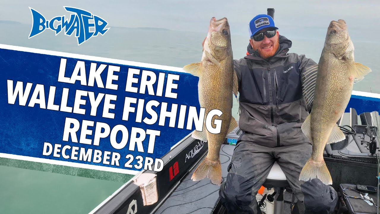 Lake Erie Walleye Fishing Report for December 23rd 2023 