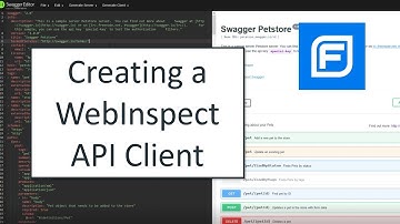Creating a WebInspect API Client (2019)