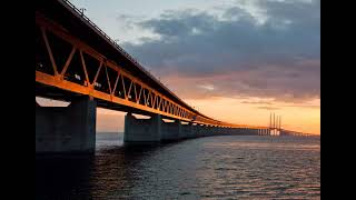 The Øresund Bridge Connecting Denmark and Sweden