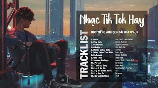 Nhạc Tik Tok Hay 2023 | Học Tiếng Anh Qua Những Bài Nhạc US-UK Chill Hay Nhất (Lyrics + Vietsub) screenshot 4