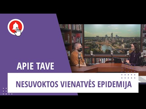 Video: Vienatvės Epidemija