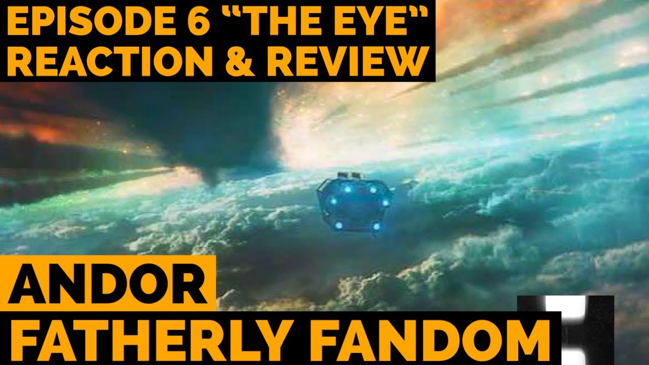 ANDOR EPISODE 6 “THE EYE” - Review - YouTube