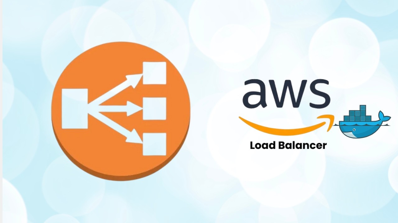 Setup AWS Application Load Balancer (ALB) for Docker Web Apps 🚀 - YouTube