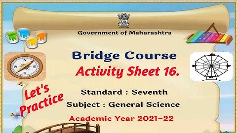 Bridge Course | STD 7th General Science | Activity Sheet 16, Let