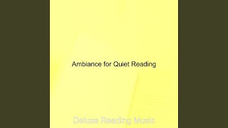 Awesome Ambience for Reading
