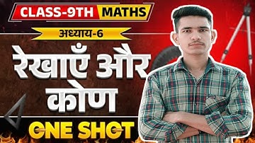 Lines and Angles in ONE SHOT | 9th Maths Hindi Medium | Class 9th Maths Chapter 6 Lines and Angles