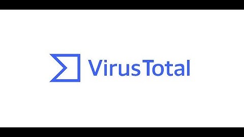 VirusTotal | Malware Detector | Open-Source