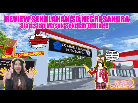 REVIEW SEKOLAHAN SD NEGRI SAKURA!! BENERAN KAYAK SD DI INDONESIA!! SAKURA SCHOOL SIMULATOR -PART 369