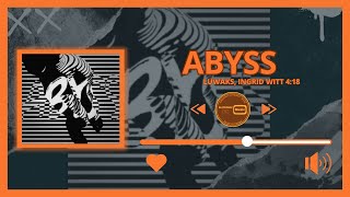 LUWAKS, INGRID WITT - Abyss - Beats