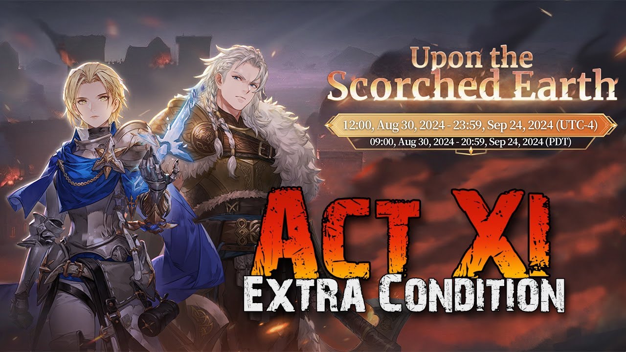 Upon the Scorched Earth - Act 11 / XI - Extra Condition [Sword of Convallaria]