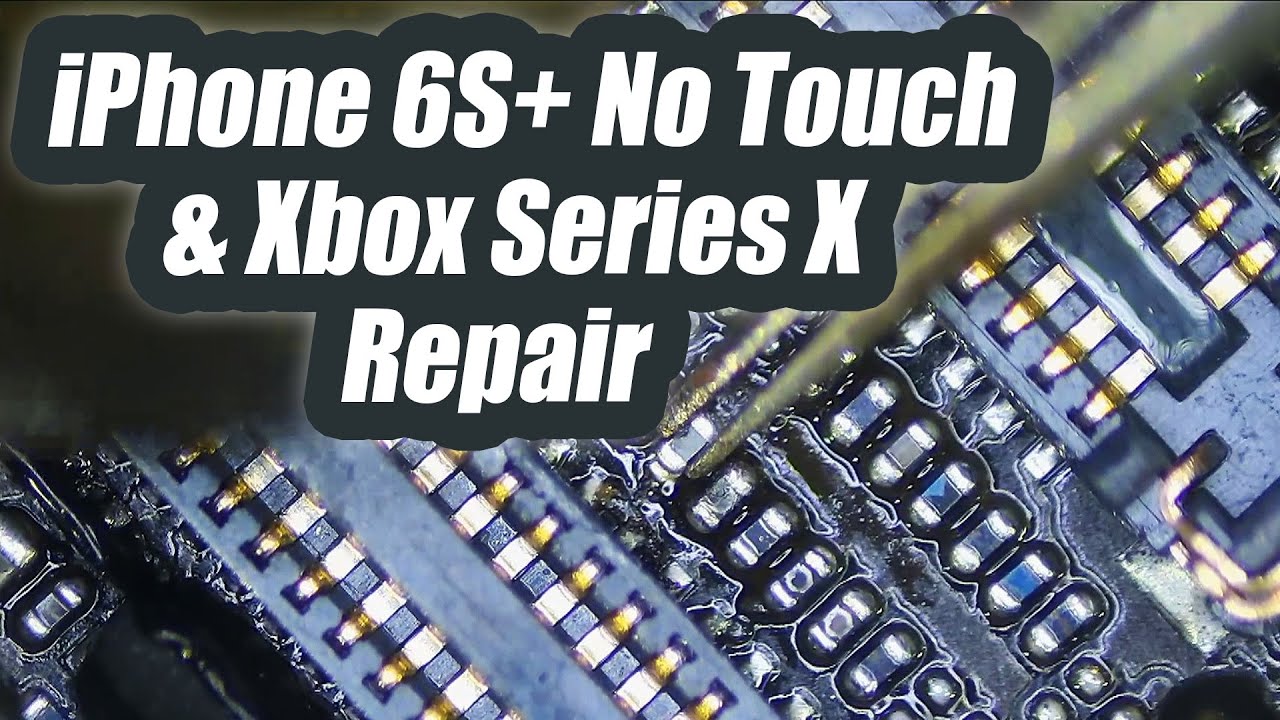 コンピュータ・IT iPhone6s iPhone 6SP No touch & Xbox Series X no Signal Repair - YouTube