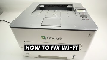 Lexmark B2236dw: How to Fix Wifi Connection Problems
