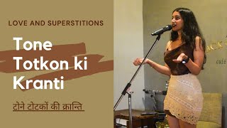 Tone Totkon ki Kranti | Poem on Love and superstitions | टोने टोटकों की क्रांति |Soumya