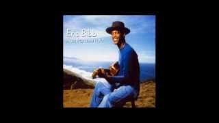 ♫ Eric Bibb - more o&#39; that ♫