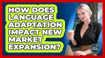 How Does Language Adaptation Impact New Market Expansion?