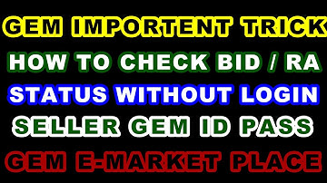 How to Check All BID / RA Status Without GEM Login or Without Participate Tender / BID In GEM Tricks