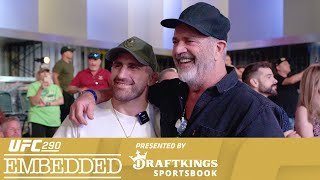 UFC 290 Embedded: Vlog Series - Episode 1