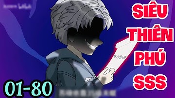 FULL ( TẬP 01-80 ) | TẬN THẾ KINH DỊ TÔI THỨC TỈNH SIÊU THIÊN PHÚ CẤP SSS  | FULL 4H | MYMY VIETSUB