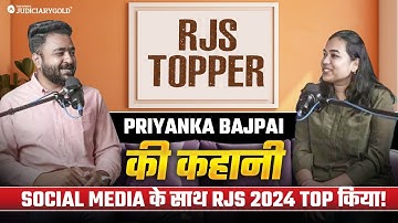 RJS 2024 Rank 8 Priyanka Bajpai | Topper Interview, Strategy & Preparation Tips for RJS 2025