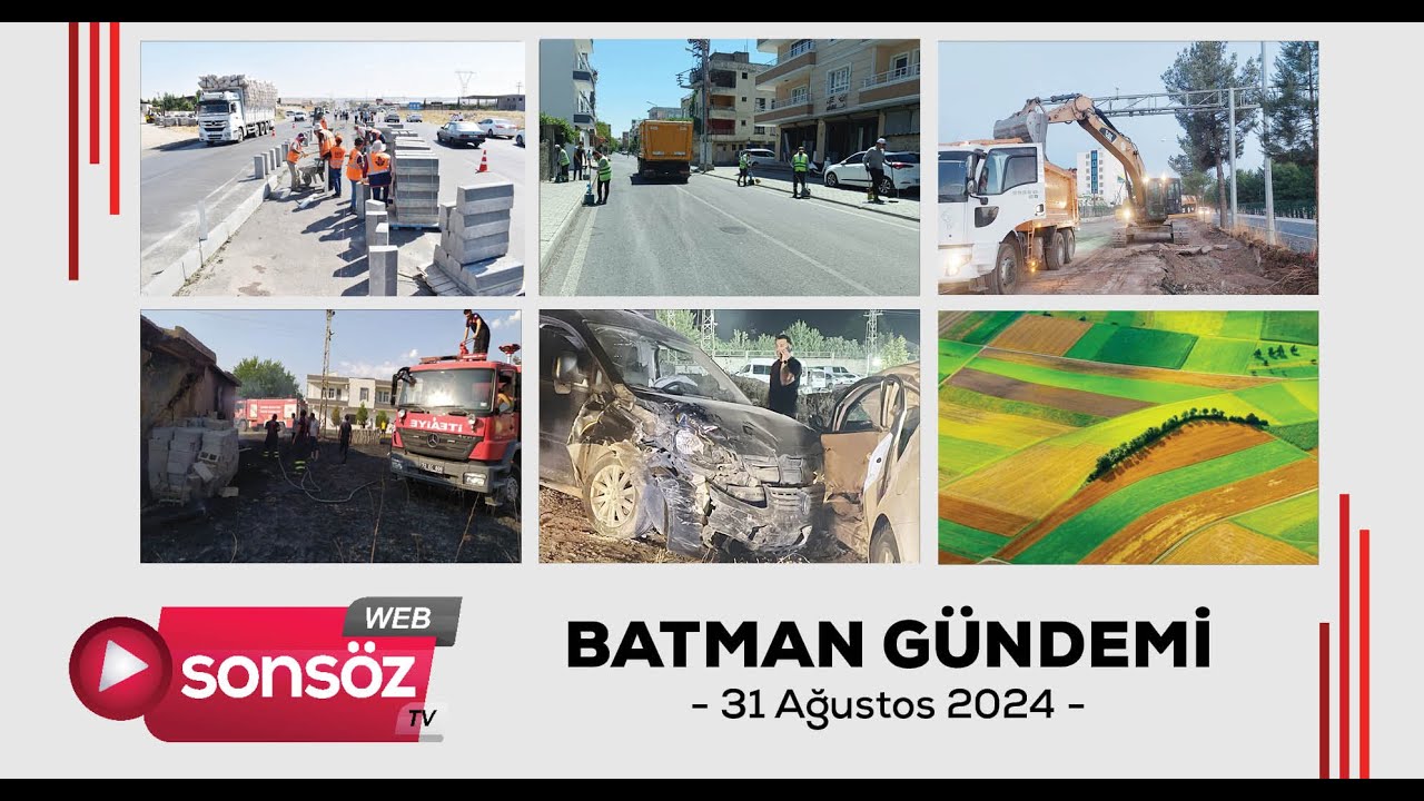 Batman G&uuml;ndemi 02 ağustos 2024