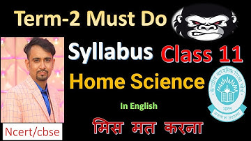 cbse class 11 home science syllabus 2021-22 term 2 ll in english ll term 2 syllabus 2021-22 ll ncert