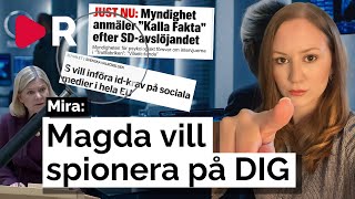 Magdalena Anderssons (S) nya förslag: vill spionera på DIG