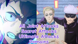 All Secret Attacks,Domains,Joint attacks, and Ultimate attacks for JUJUTSU KAISEN CURSED CLASH