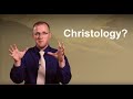 What is Christology?