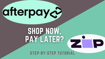 How to Use Afterpay & Zip | Step-by-Step Guide to Buy Now, Pay Later