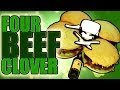 The Four Beef Clover - Epic Meal Time