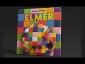 ELMER THE PATCHWORK ELEPHANT Animated Story For Kids Colourful Cartoon For Kids